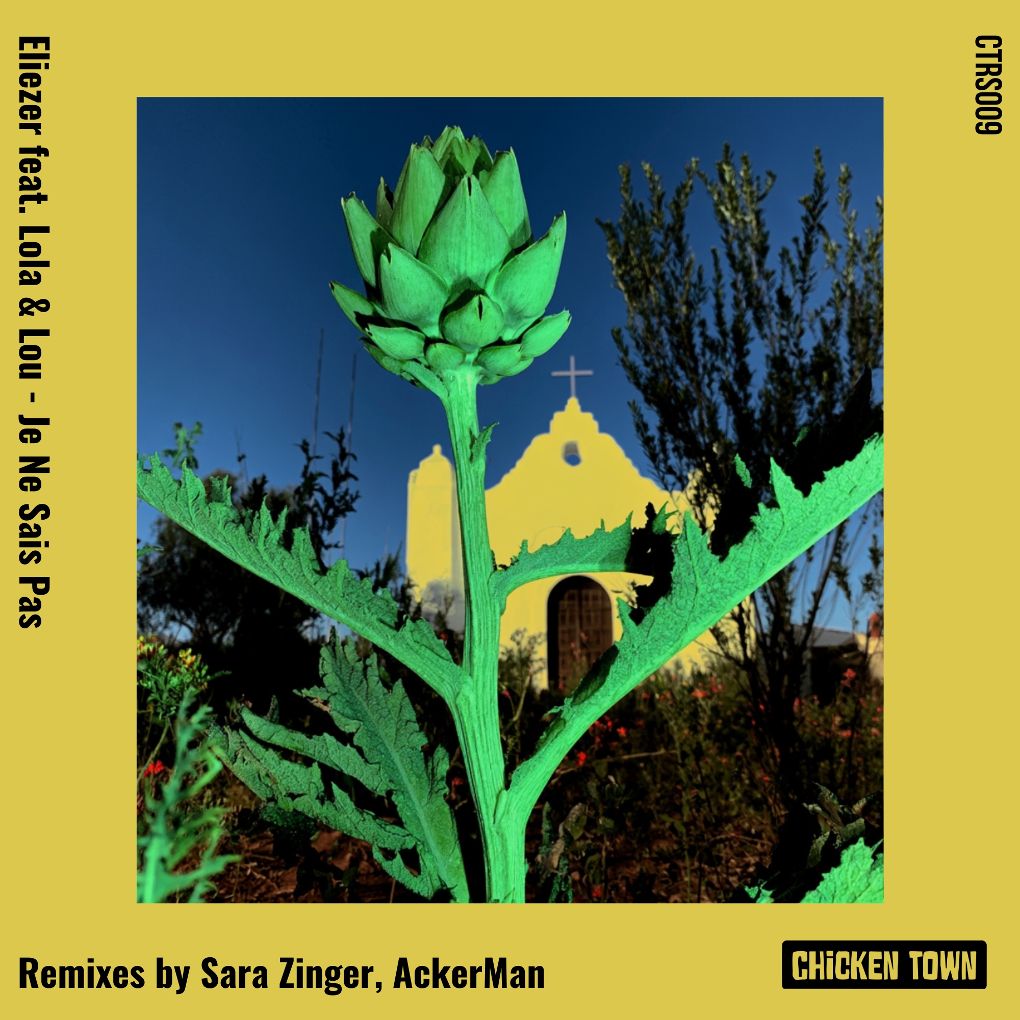 PREMIERE: Eliezer feat. Lola & Lou – Je Ne Sais Pas (AckerMan Remix) – Chicken Town Records