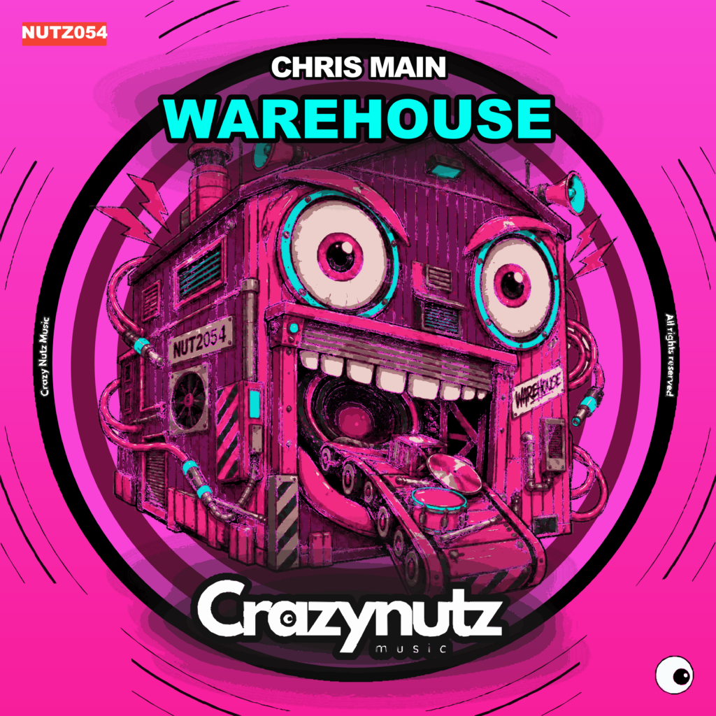 PREMIERE: Chris Main – Warehouse (Original Mix) – Crazy Nutz Music